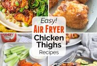 15 Air Fryer Chicken Thigh Recipes for Crispy, Juicy Results