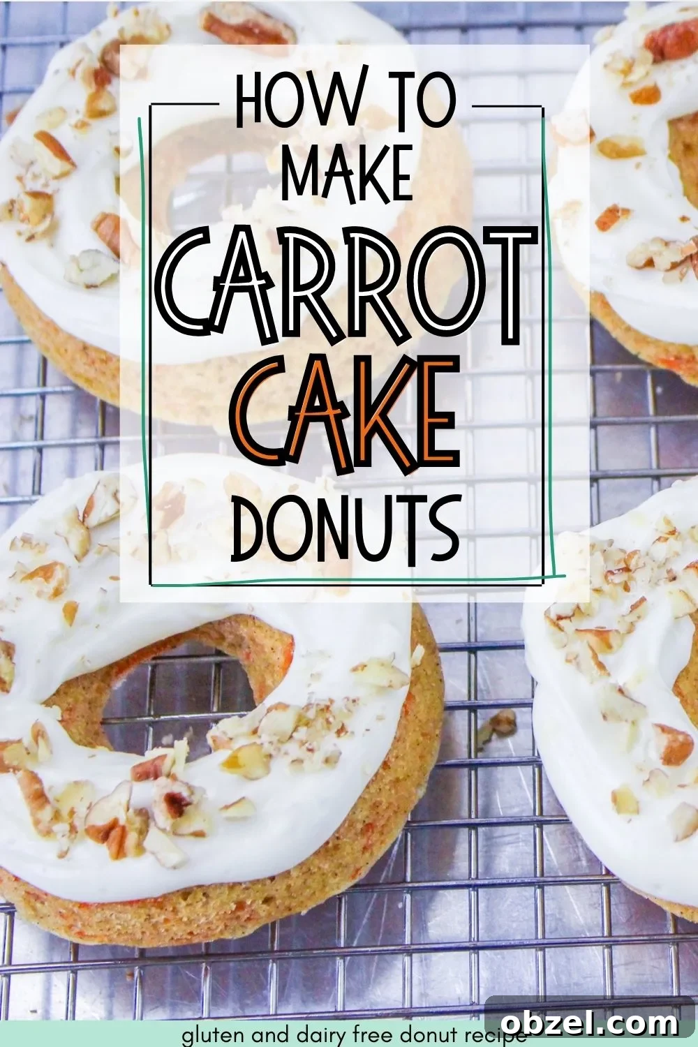 Gluten and Dairy-Free Baked Carrot Cake Donuts 9 Carrot cake donuts with text overlay.