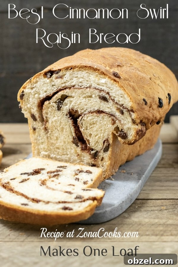 Cinnamon Raisin Swirl Bread Recipe 13 A graphic of homemade cinnamon swirl bread makes one loaf with a loaf and one cut slice on a cutting board.