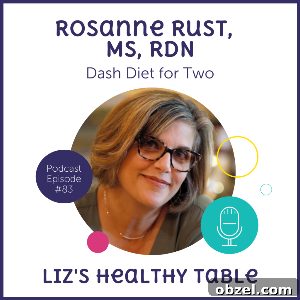 Dash Diet for Two via lizshealthytable.com/podcast #dashdiet